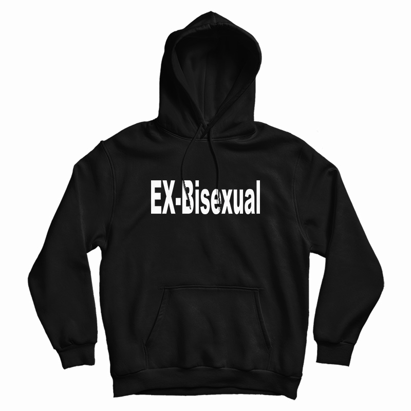 Grab It Fast Ex-Bisexual Hoodie For UNISEX Grab It Fast Ex-Bisexual Hoodie For UNISEX