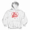 Grab It Fast Fat Bitch Hoodie –