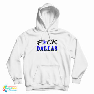 Grab It Fast Fuck Dallas Hoodie For UNISEX