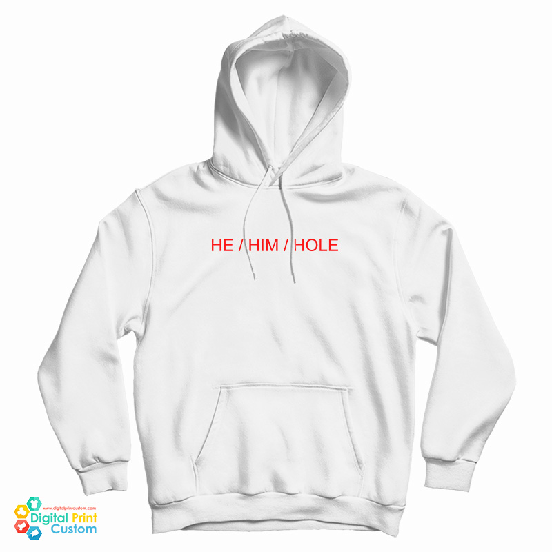 Grab It Fast He Him Hole Hoodie For UNISEX Grab It Fast He Him Hole Hoodie For UNISEX