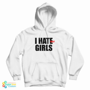 Grab It Fast I Hate Bully Girls Hoodie For UNISEX