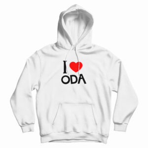 Grab It Fast I Love Oda Hoodie For UNISEX