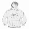 Grab It Fast Meow Hoodie For UNISEX