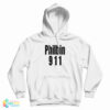 Grab It Fast Philbin 911 Hoodie For UNISEX