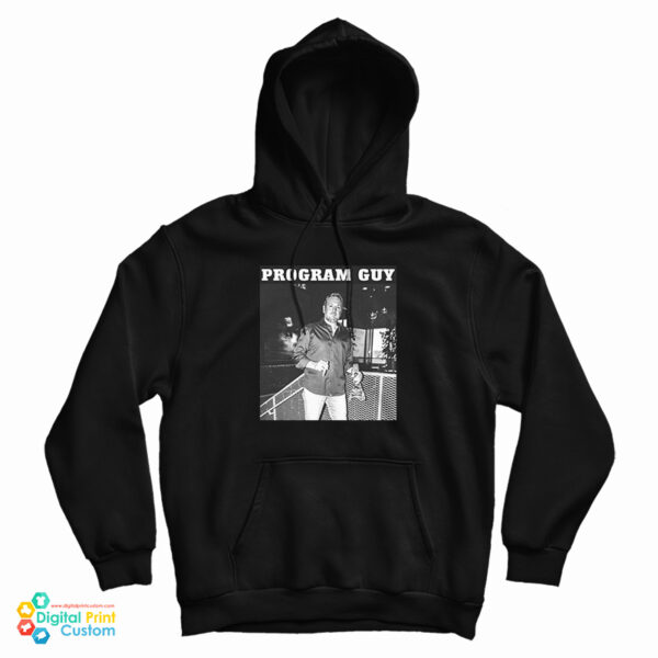 Grab It Fast Program Guy Hoodie For UNISEX