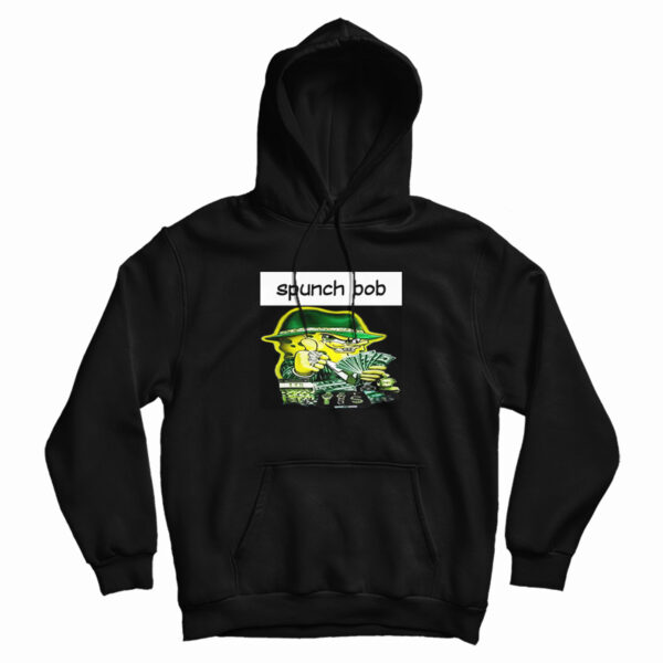 Grab It Fast Spunch Bob Hoodie For UNISEX
