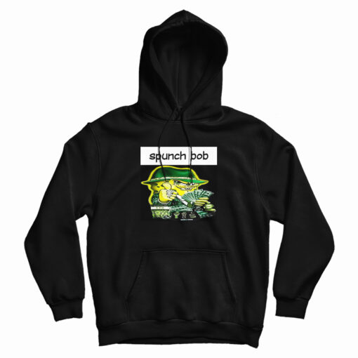 Grab It Fast Spunch Bob Hoodie For UNISEX Grab It Fast Spunch Bob Hoodie For UNISEX