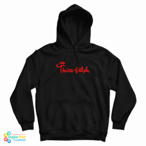 Grab It Fast Thick Fil A Hoodie For UNISE