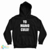 Grab It Fast Yo Mamo Culo Hoodie For