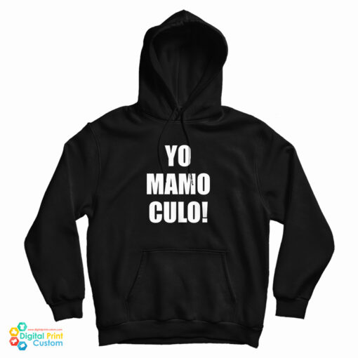 Grab It Fast Yo Mamo Culo Hoodie For Grab It Fast Yo Mamo Culo Hoodie For