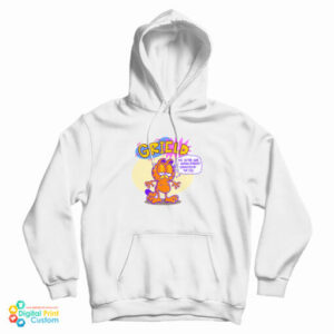 Grield Garfield Funny Hoodie For UNISEX