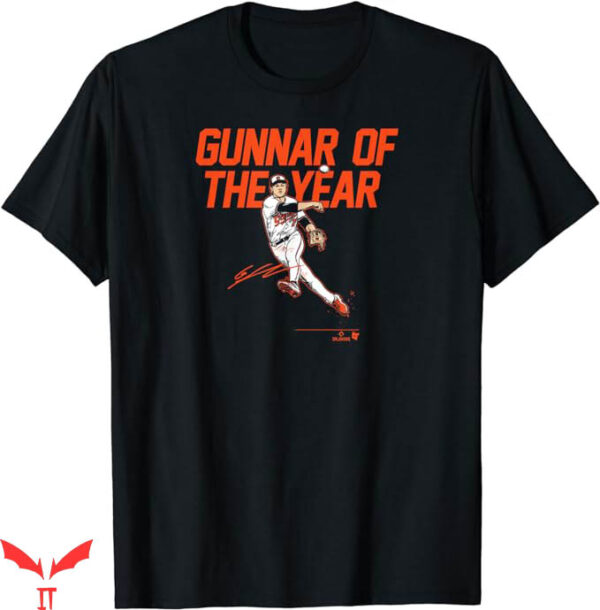 Gunnar Henderson T-Shirt Of Gunnar The Year Trending