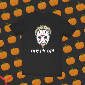 Guy Fieri T-Shirt Fieri The 13th