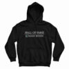 Hall Of Fame Barry Bonds Hoodie For UNISEX