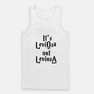 Harry Potter It’s LeviOsa Not LeviosA Tank Top