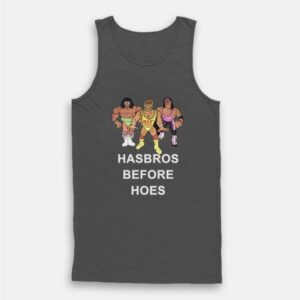 Hasbros Before Hoes Tank Top 2 Hasbros Before Hoes Tank Top 3