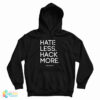 Hate Less Hack More Tcm Security Hoodie