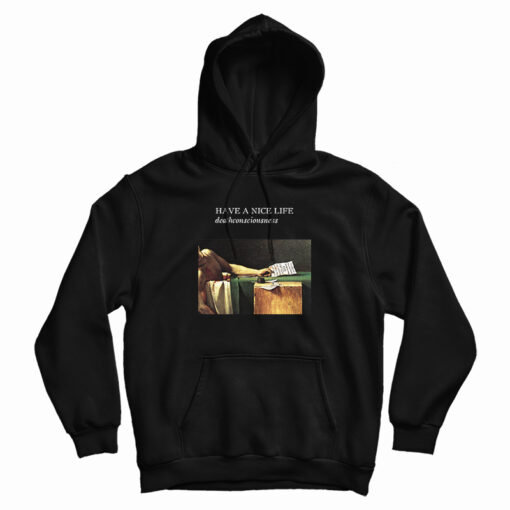 Have A Nice Life Deathconsciousness Hoodie Have A Nice Life Deathconsciousness Hoodie