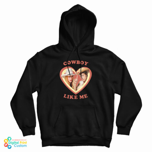 Haylor Cowboy Like Me Hoodie For UNISEX Haylor Cowboy Like Me Hoodie For UNISEX
