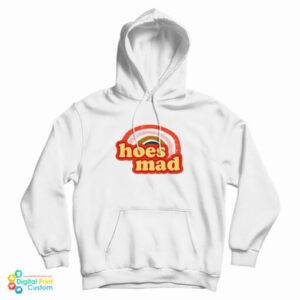 Hoes Mad Rainbow Vintage Hoodie For UNISEX