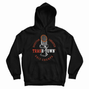 Houston Astros Houston Cheated Trash Town 2017 Chumps Hoodie