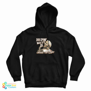 How Bout 5 Cross Yo Lip Sanford And Son Hoodie For UNISEX