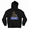 Hump Make America Gyrate Again Hoodie