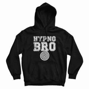 Hypno Bro Hoodie For UNISEX