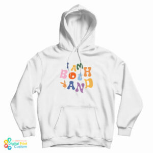 I Am Both And Playboy Hoodie For UNISEX