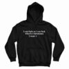I Can Fight So I Can Fuck Whoever Babymama I Want Hoodie
