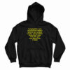I Engaged In Acts Of Industrial Hubris Against An Ancient Cosmic Abomination Hoodie