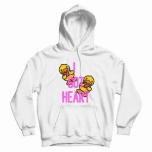 I Got Heart Hoodie For UNISEX