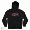 I Have No Pronouns Don’t Refer To Me Hoodie For UNISEX