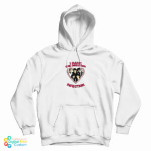 I Have One Direction Infection Hoodie