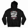 I Have PTSD Pretty Tired Of Stupid Democrats Hoodie For UNISEX