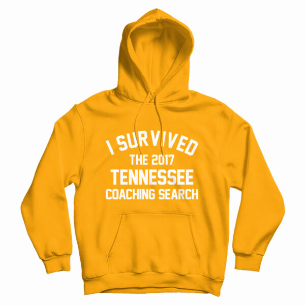I Survived Tennessee Coaching Search Hoodi