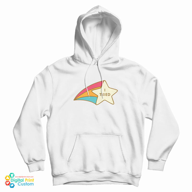 I Tried Rainbow Star Hoodie For UNISEX I Tried Rainbow Star Hoodie For UNISEX