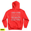 I Went To Your Hood And Nobody Knew You Hoodie For UNISEX
