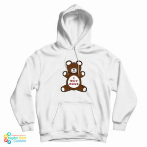 I Wuv Hugz Hoodie For UNISEX