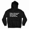 If Marcia Clark Could Get Through 1995 Hoodie