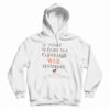 If You’re Reading This Cleveland Won Yesterday Hoodie For UNISEX