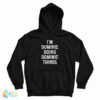 I’m Dominic Doing Dominic Things Hoodie