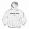 I’m Going To Hell Anyways Two Thousand Sixteen Durty Hoodie