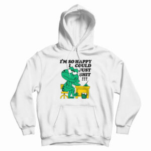 I’m So Happy I Could Just Shit Frog