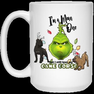 I’m a Mean One Mug