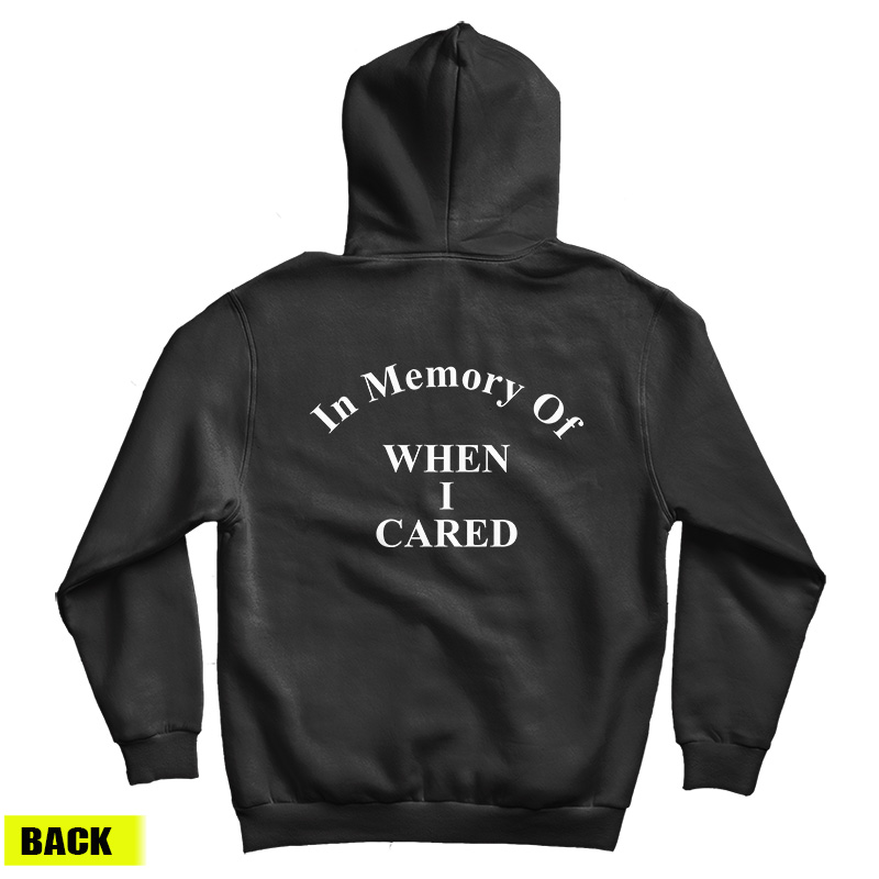 In Memory Of When I Cared Back In Memory Of When I Cared Back