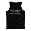 In My Defense I Was Left Unsupervised Hoodie For Men's And Women's In My Defense I Was Left Unsupervised Hoodie For Men's And Women's