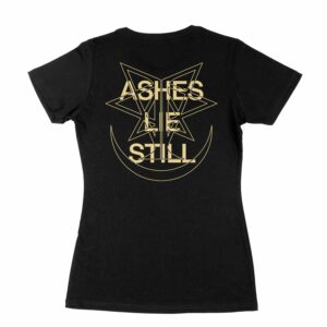 Ingested Ashes Lie Still Girls T-shirt