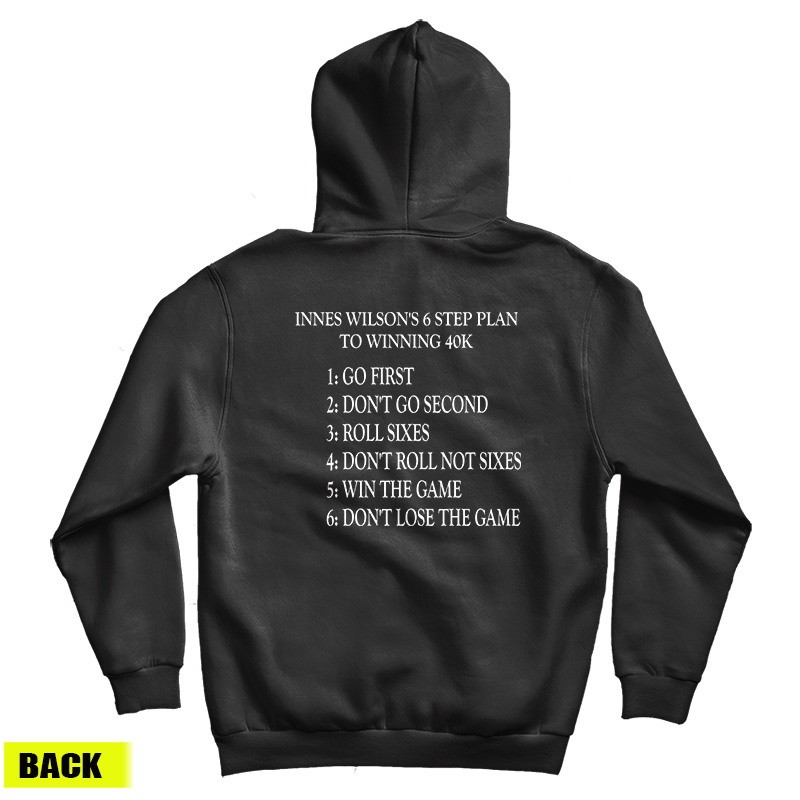 Innes Wilson's 6 Step Plan To Winning 40K Hoodie For UNISEX Innes Wilson's 6 Step Plan To Winning 40K Hoodie For UNISEX