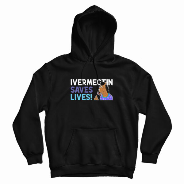 Ivermectin Saves Lives Hoodie For UNISEX